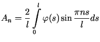 $\displaystyle A_{n}=\frac{2}{l}\int\limits_{0}^{l}\varphi(s)\cos\frac{\pi ns}{l}<tex2html_comment_mark>350 sds,$