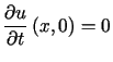 $\displaystyle \frac{\partial u}{\partial t}\left(x,0\right) =0$