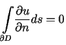 $\displaystyle %%{\displaystyle\int\limits_{\partial D}}\frac{\partial u}{\partial n}ds=0$